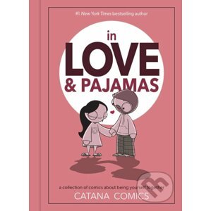 In Love & Pajamas - Catana Chetwynd