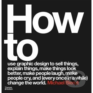 How to - Michael Bierut