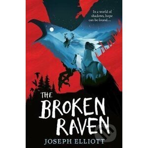 The Broken Raven (Shadow Skye, Book Two) - Joseph Elliott