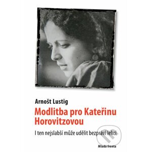 E-kniha Modlitba pro Kateřinu Horovitzovou - Arnošt Lustig