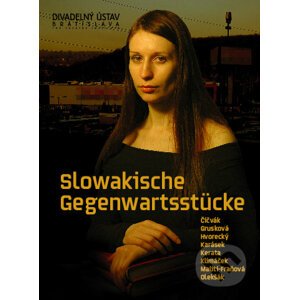 Slowakische Gegenwartsstücke - Divadelný ústav