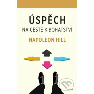 E-kniha Úspěch – na cestě k bohatství - Napoleon Hill