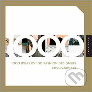 1000 Ideas by 100 Fashion Designers - Carolina Cerimedo