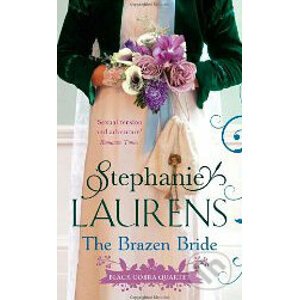 The Brazen Bride - Stephanie Laurens