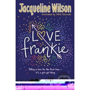 Love Frankie - Jacqueline Wilson, Nick Sharratt (ilustrátor)
