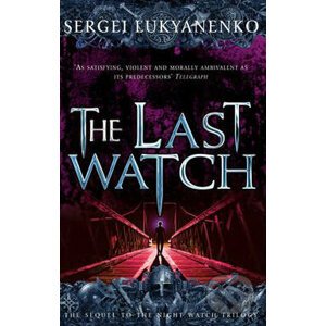 The Last Watch - Sergei Lukyanenko