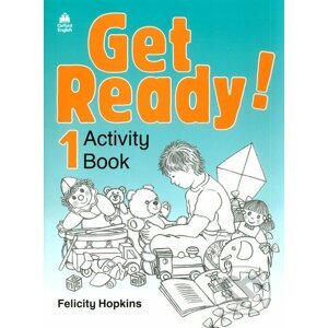 Get Ready! 1- Activity Book - Felicity Hopkins