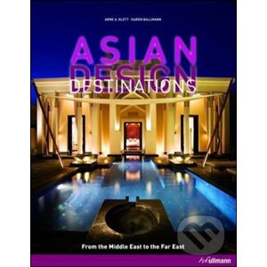 Asian Design Destinations - Arne Klett , Karen Ballmann