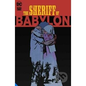 The Sheriff of Babylon - Tom King