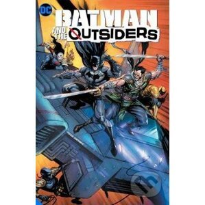 Batman & the Outsiders (Volume 3) - Bryan Hill, Dexter Soy