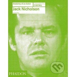 Jack Nicholson: Anatomy of an Actor - Beverly Walker
