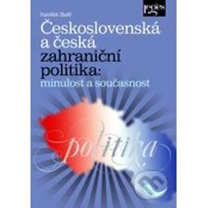 Československá a česká zahraniční politika - František Zbořil