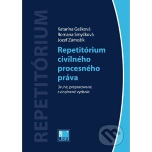 Repetitórium civilného procesného práva - Katarína Gešková