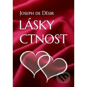 E-kniha Lásky ctnost - Joseph de Désir