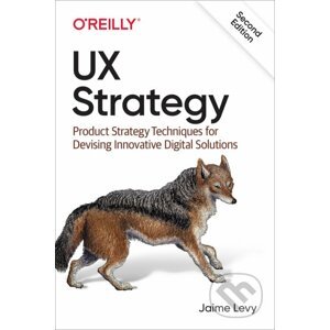 UX Strategy - Jaime Levy (Author), (Author)