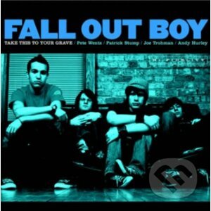 Fall Out Boy: Take This to Your Grave LP - Fall Out Boy