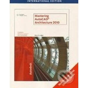 Mastering AutoCAD Architecture 2010 - Paul F. Aubin