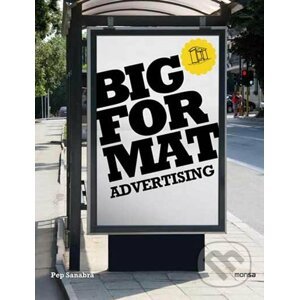 Big Format Advertising - Monsa