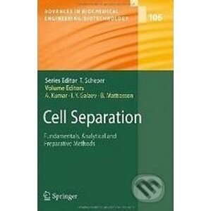 Cell Separation - Ashok Kumar, Igor Yu Galaev, Bo Mattiasson