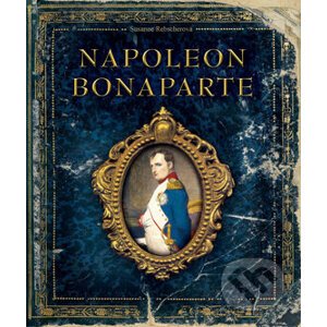 Napoleon Bonaparte - Susanne Rebscher