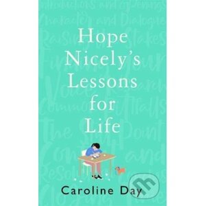 Hope Nicely's Lessons for Life - Caroline Day