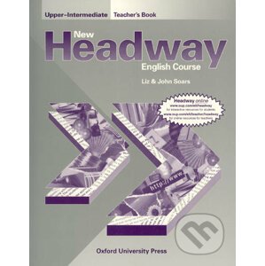 New Headway - Upper-Intermediate - Teacher's Book - Liz Soars, John Soars
