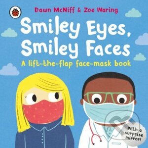 Smiley Eyes, Smiley Faces - Dawn McNiff