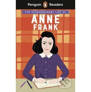 The Extraordinary Life of Anne Frank - Penguin Books