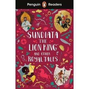 Sundiata the Lion King and Other Royal Tales - Penguin Books