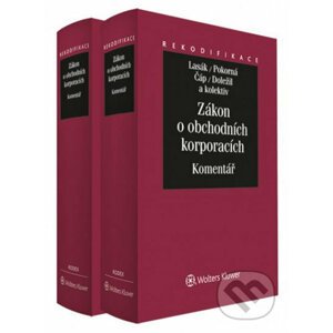 Zákon o obchodních korporacích I.+II. díl: Komentář/komplet - Jan Lasák