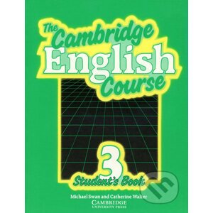 The Cambridge English Course - Student´s Book 3 - Michael Swan, Catherine Walter