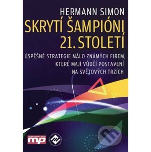 Skrytí šampióni 21. století - Hermann Simon