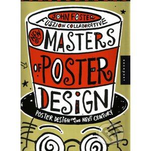 New Masters of Poster Design - John Foster