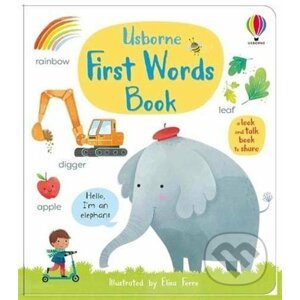 First Words Book - Mary Cartwright, Matthew Oldham, Elisa Ferro (Ilustrátor)