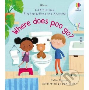Where Does Poo Go? - Katie Daynes, Daniel Taylor (ilustrátor)