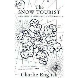The Snow Tourist - Charlie English