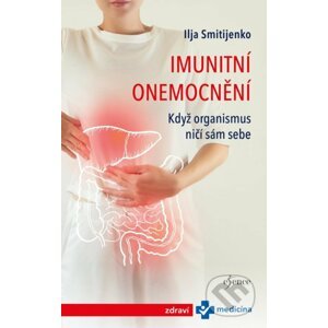Imunitní onemocnění - Ilja Smitijenko