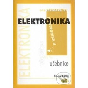 Elektronika II - učebnice - Miloslav Bezděk
