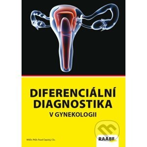 Diferenciální diagnostika v gynekológii - Pavel Čepický