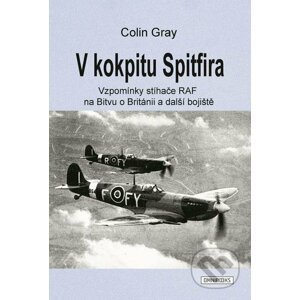E-kniha V kokpitu Spitfira - Colin Gray