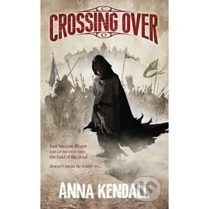 Crossing Over - Anna Kendal