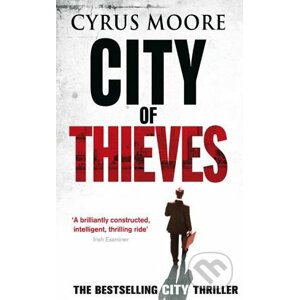 City of Thieves - Cyrus Moore