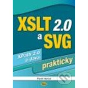 XSLT 2.0 a SVG prakticky - Pavel Herout