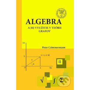 Algebra a jej využitie v teórii grafov - Peter Czimmermann