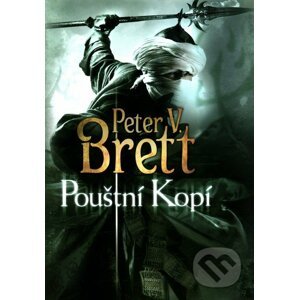 Pouštní kopí - Peter V. Brett