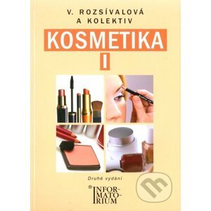 Kosmetika I. - Věra Rozsívalová
