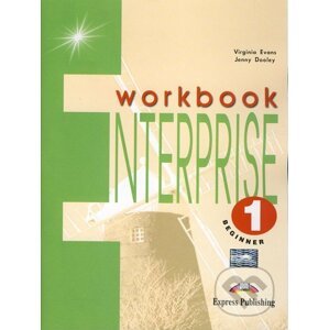 Enterprise 1 - Workbook - Beginner - Virginia Evans, Jenny Dooley
