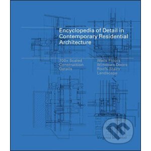 Encyclopedia of Detail in Contemporary Residential Architecture - Virginia McLeod