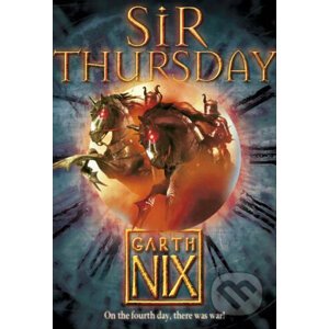 Sir Thursday - Garth Nix