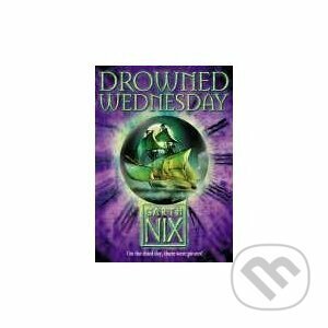 Drowned Wednesday - Garth Nix